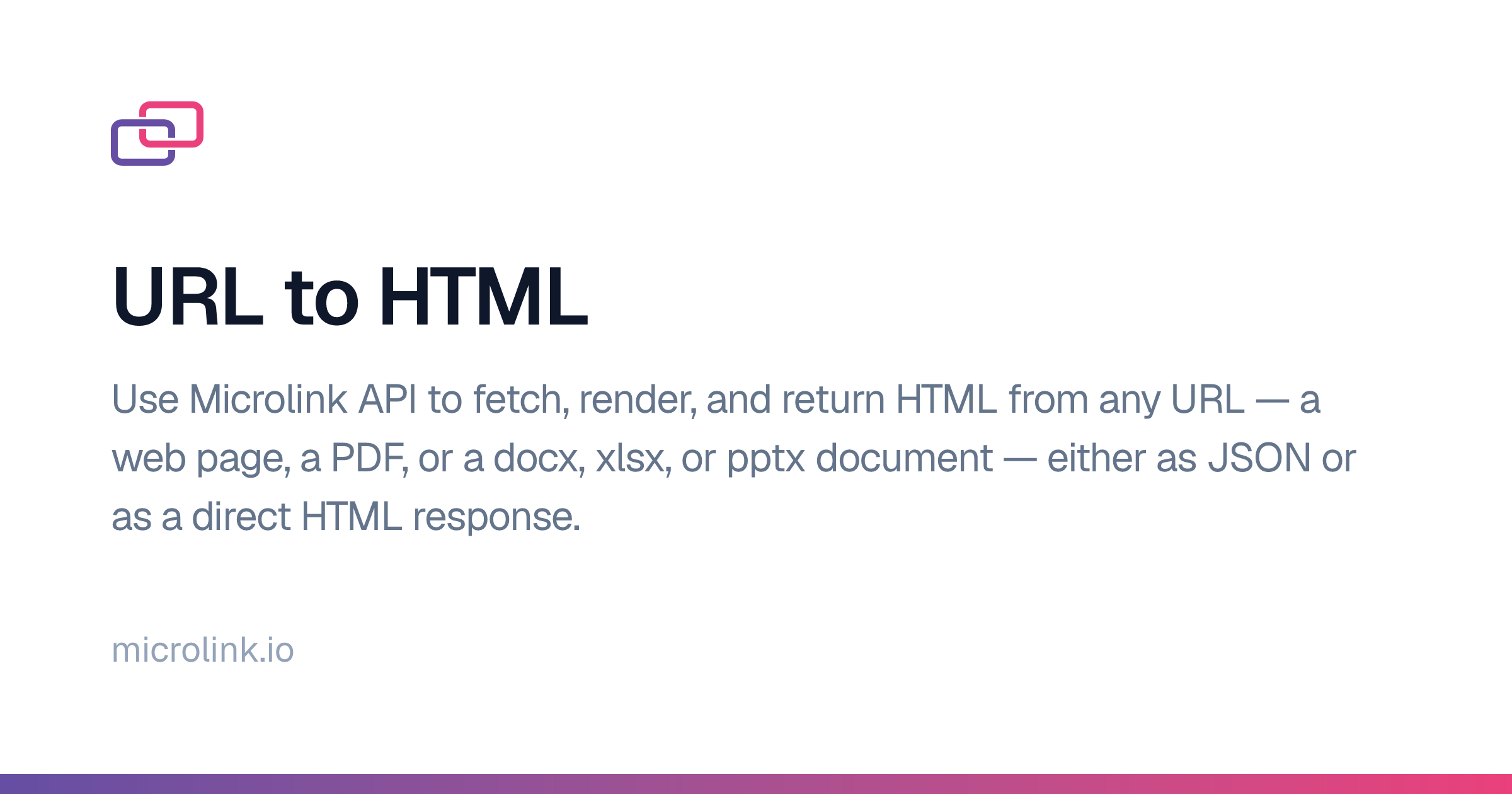 URL to HTML — Microlink Guides