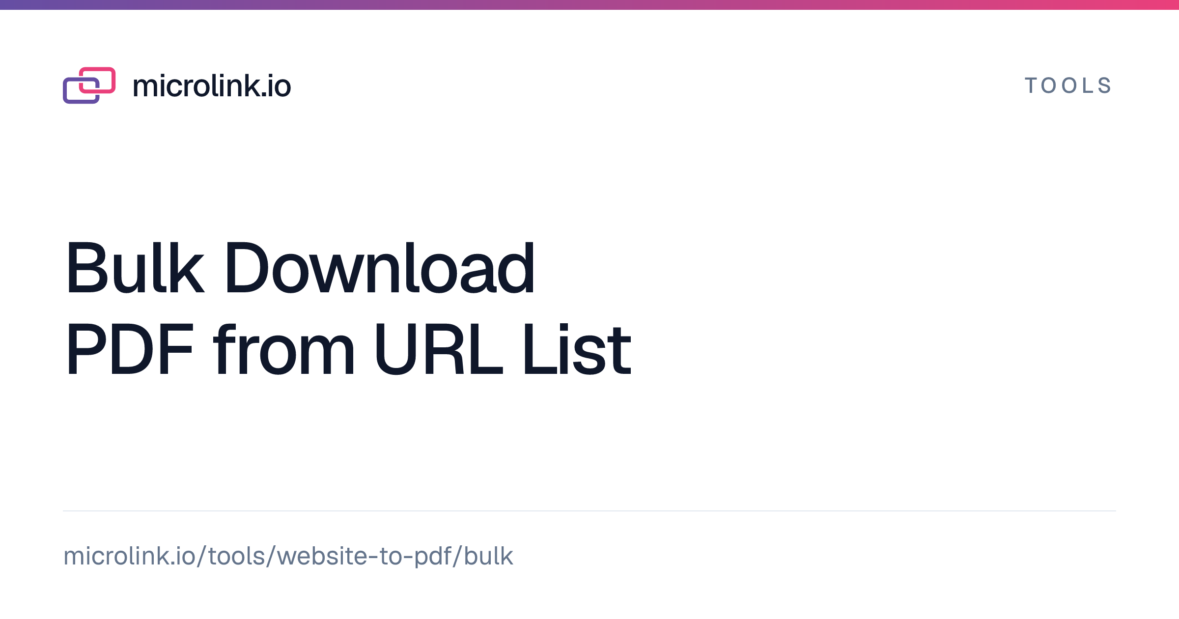 Bulk Download PDF from URL List — Batch Webpage Converter